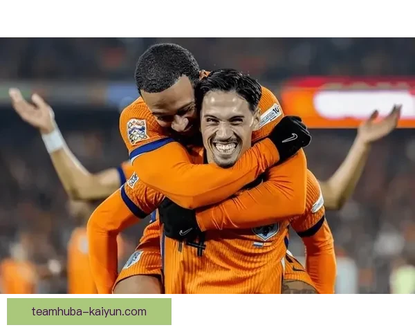 西班牙在对阵荷兰的比赛中展现出强劲实力 力压对手迎来胜利